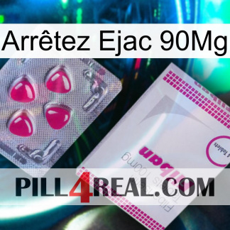 Arrêtez Ejac 90Mg 32